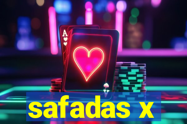 safadas x