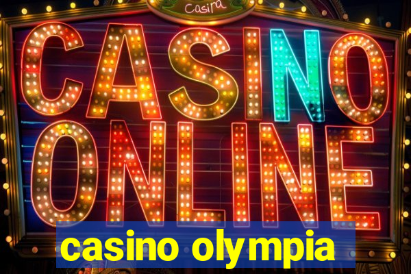 casino olympia