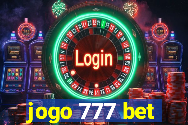 jogo 777 bet