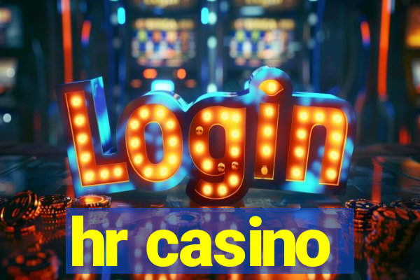 hr casino