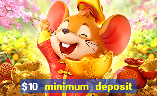 $10 minimum deposit casino nz