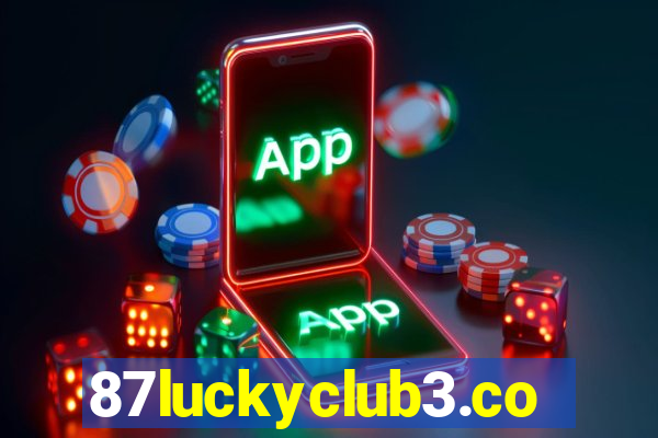 87luckyclub3.com