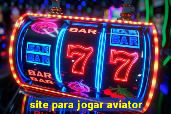 site para jogar aviator