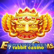 7 rabbit casino