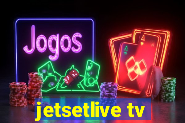 jetsetlive tv