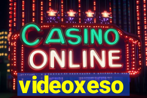 videoxeso