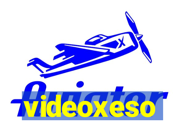 videoxeso