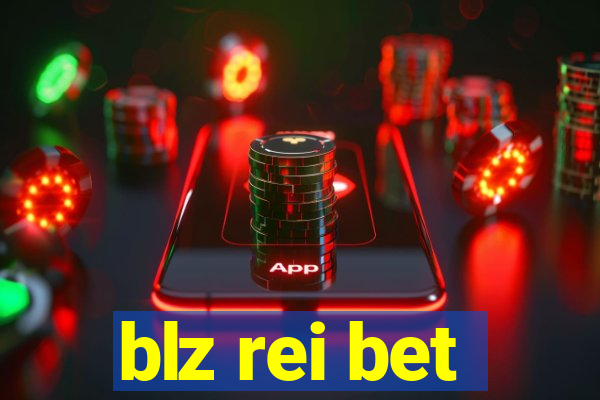 blz rei bet