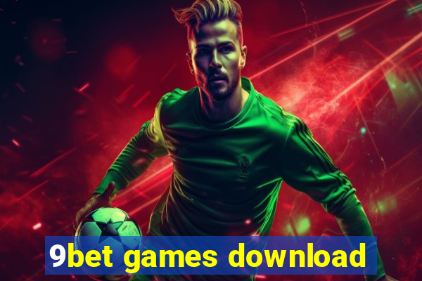 9bet games download