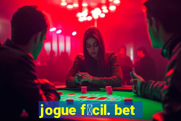 jogue f谩cil. bet