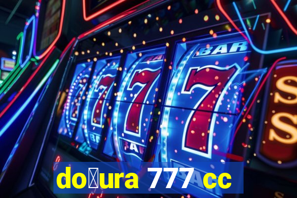 do莽ura 777 cc