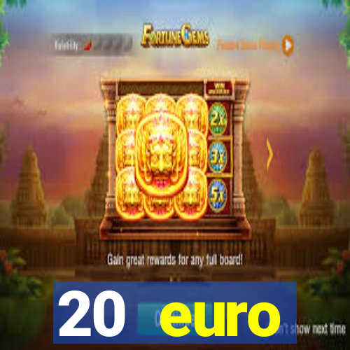 20 euro startguthaben casino