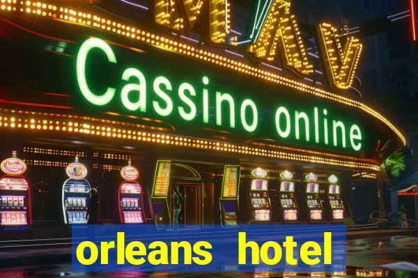 orleans hotel casino las vegas