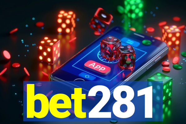 bet281