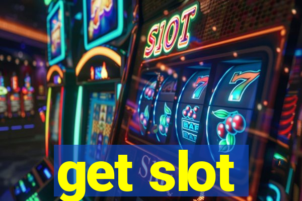 get slot