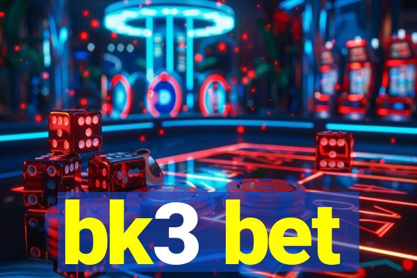 bk3 bet