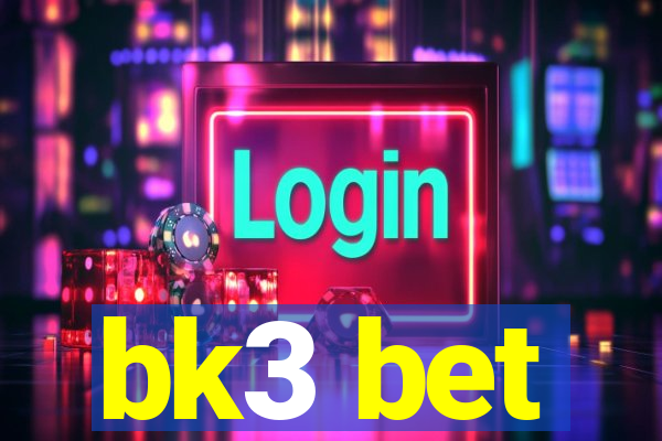 bk3 bet