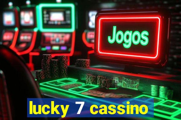 lucky 7 cassino