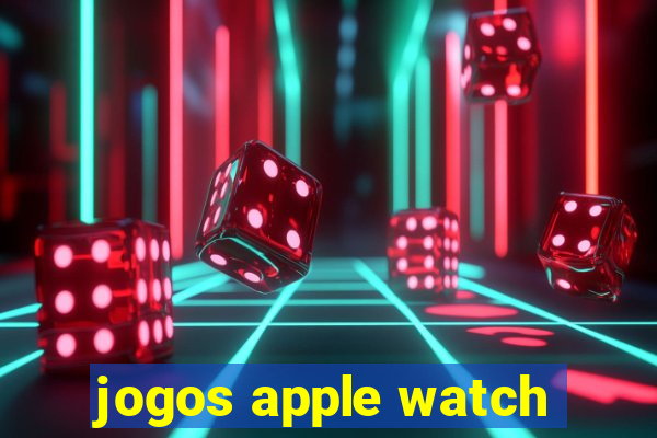 jogos apple watch