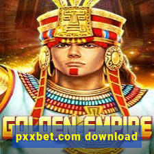 pxxbet.com download