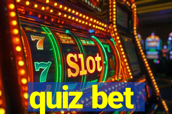 quiz bet