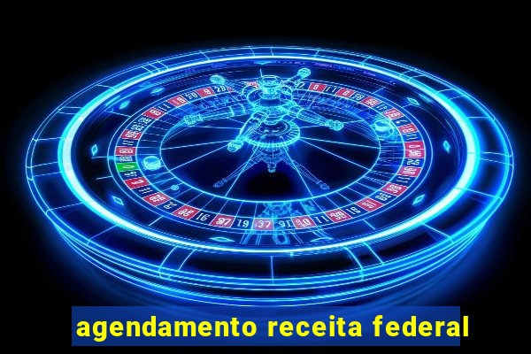 agendamento receita federal