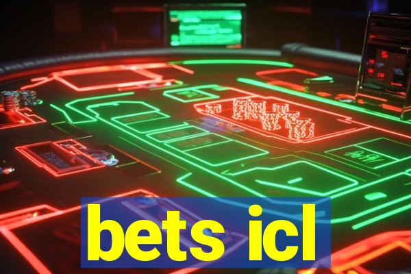 bets icl