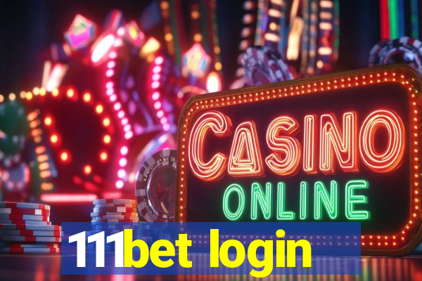 111bet login