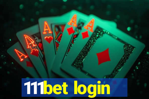 111bet login