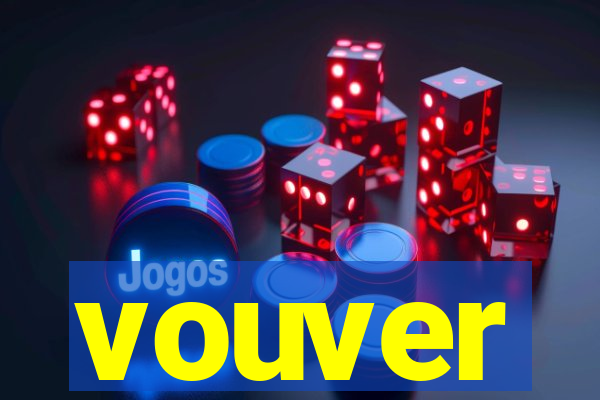 vouver