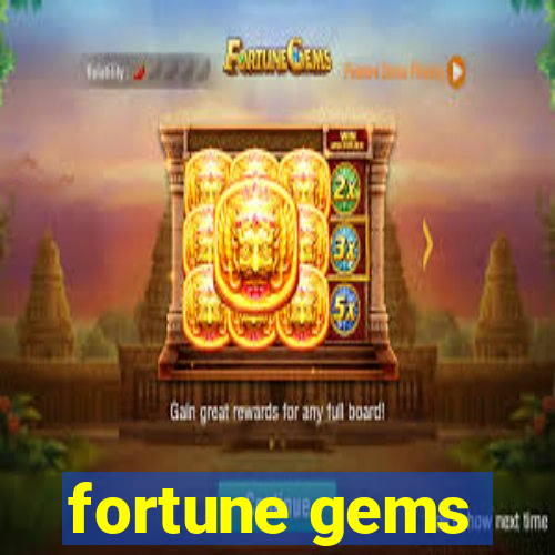 fortune gems