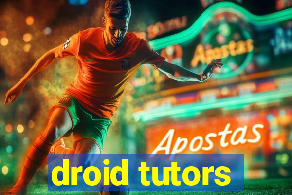 droid tutors