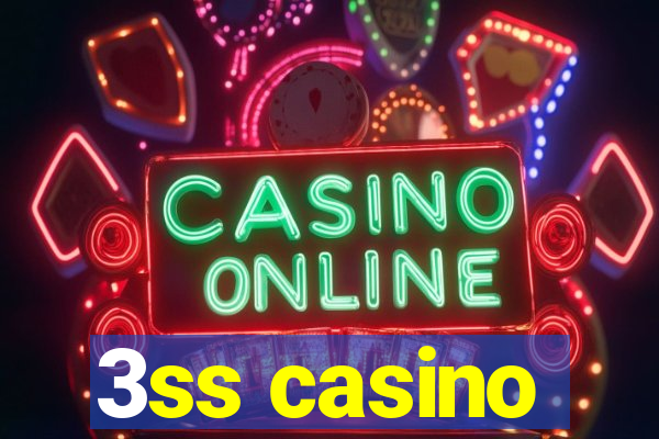 3ss casino