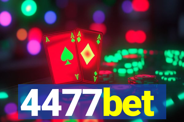 4477bet