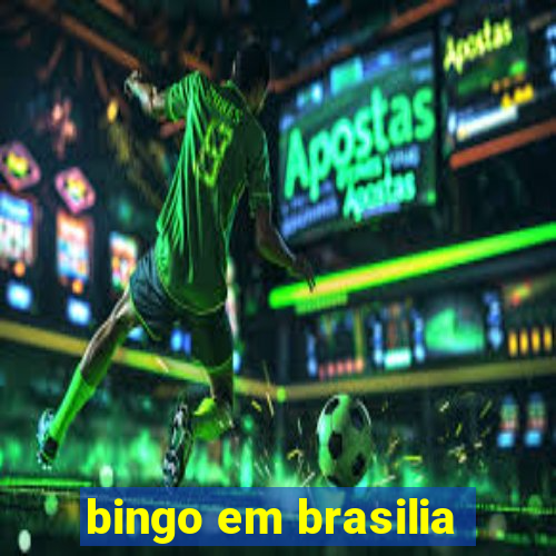 bingo em brasilia