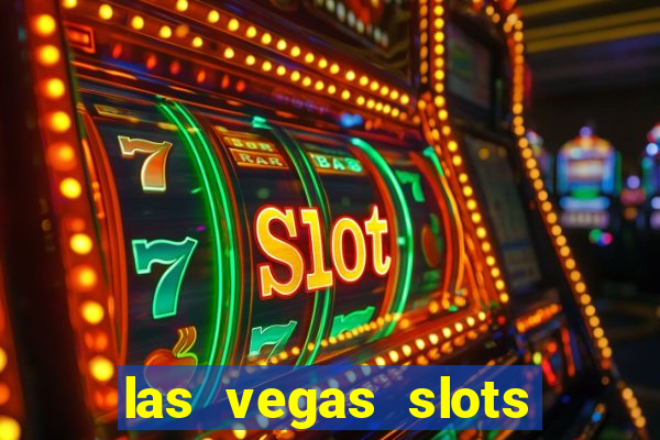 las vegas slots machines free games