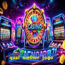 qual melhor jogo para ganhar dinheiro tigre