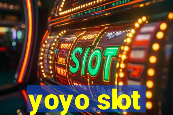 yoyo slot