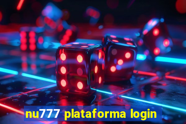 nu777 plataforma login