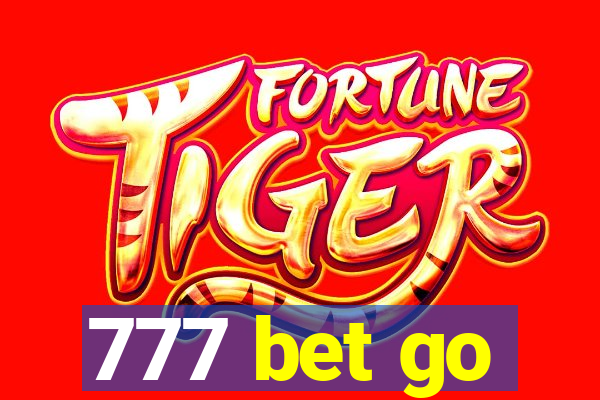 777 bet go