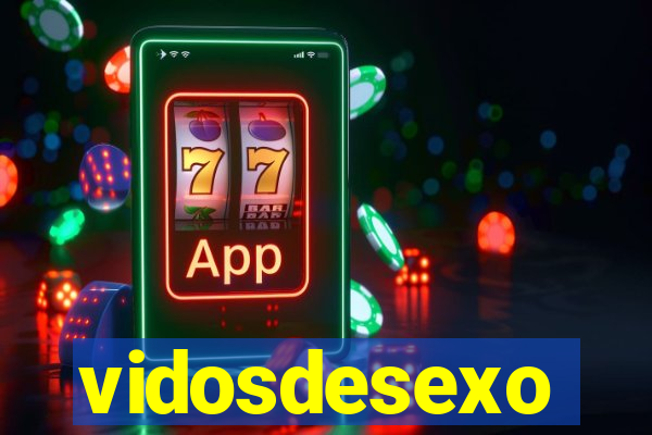 vidosdesexo