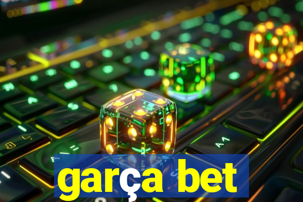 garça bet