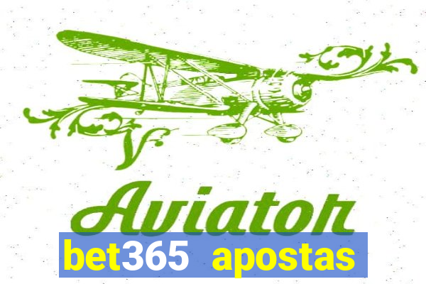 bet365 apostas online oficial