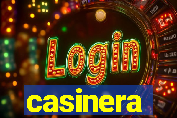 casinera