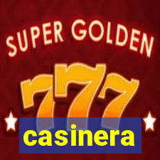 casinera