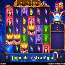 jogo de estratégia para celular