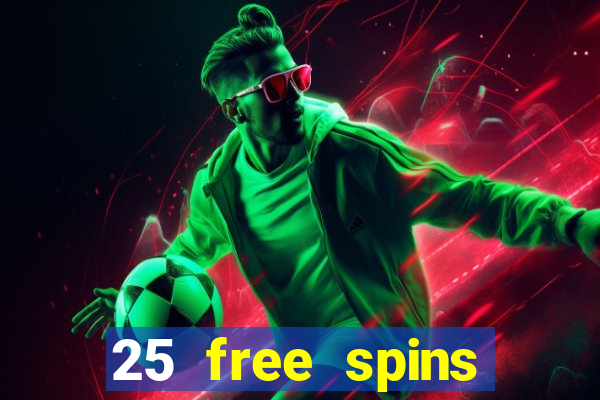 25 free spins grosvenor casino