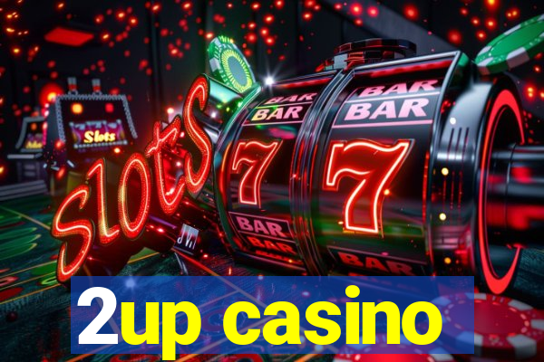 2up casino