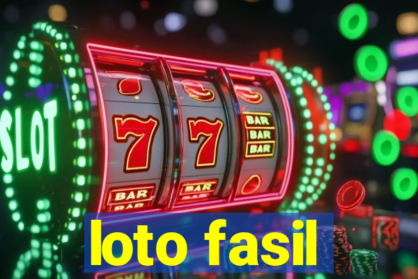 loto fasil