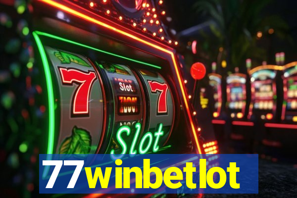 77winbetlot